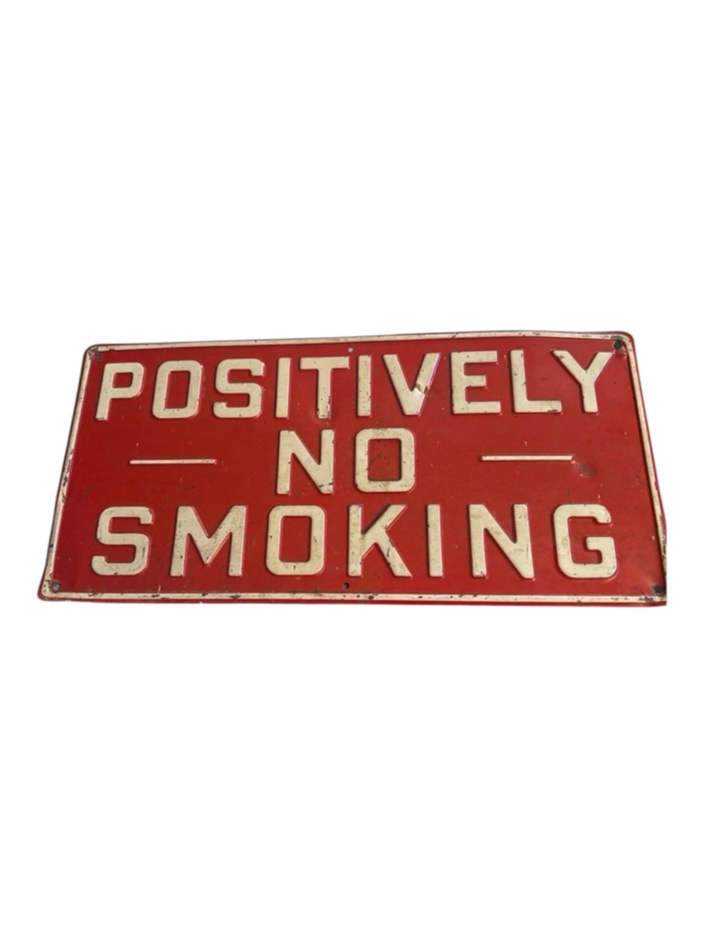 Vintage "Positively No Smoking" Embossed Metal Sign - Red & White Industrial